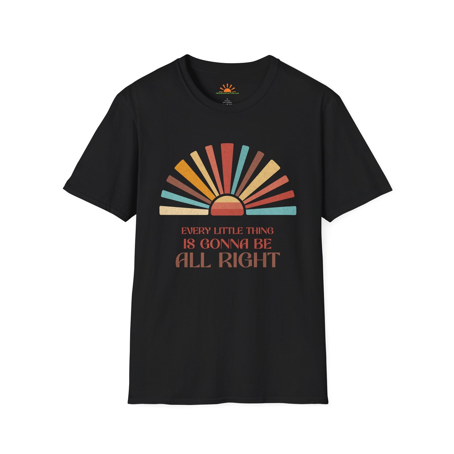 Every Little Thing Is Gonna Be All Right – Retro Sunburst Positivity T-Shirt– Grunge Texture - Hello Sunshine Tees