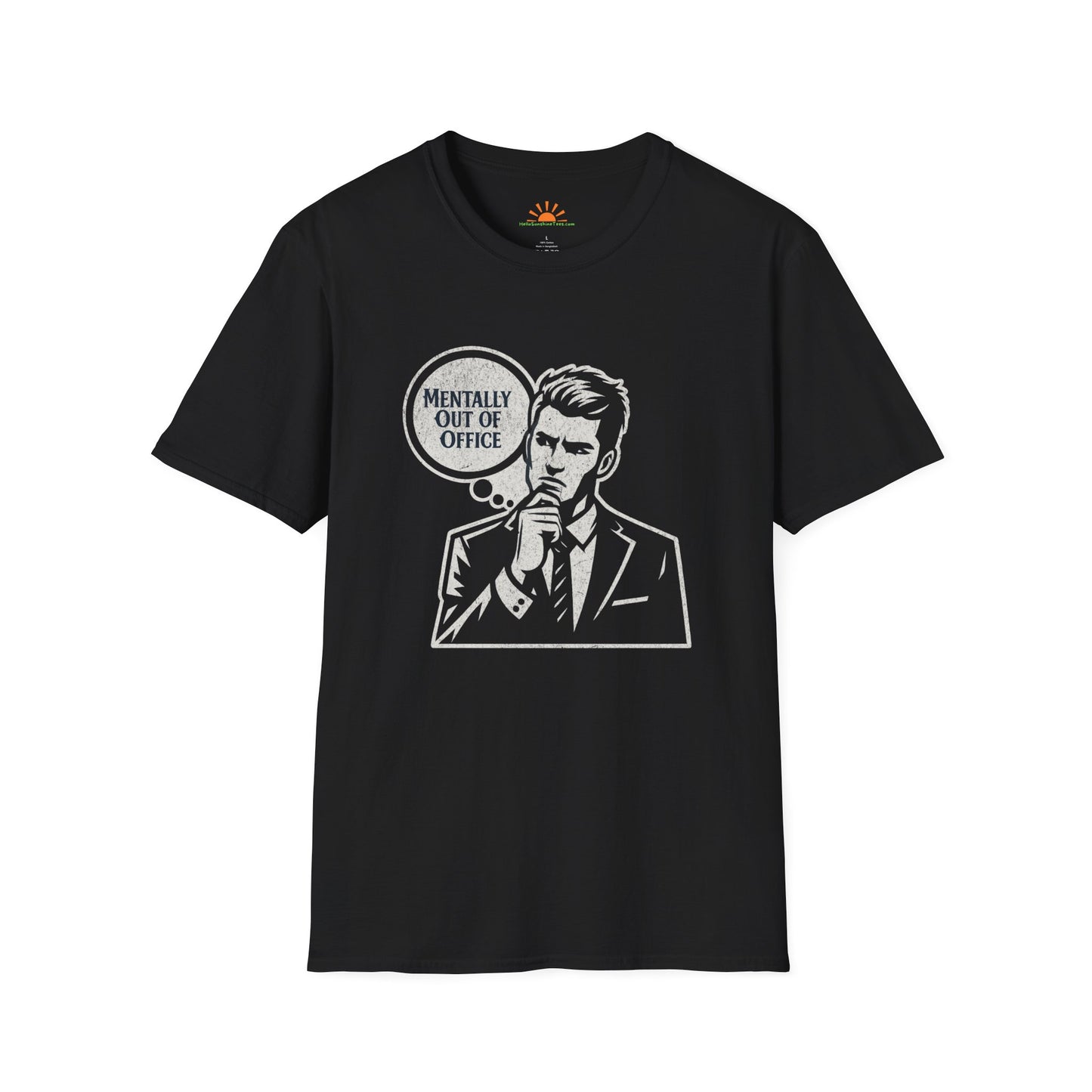 Mentally Out of Office T-Shirt – Funny Retro Comic Style Tee – Grunge Texture - Hello Sunshine Tees