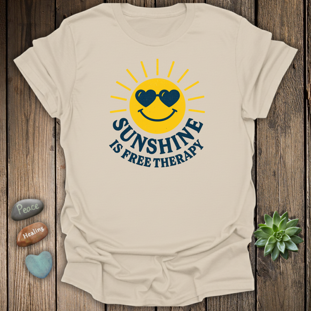 Sunshine Is Free Therapy T-Shirt - Grunge Texture