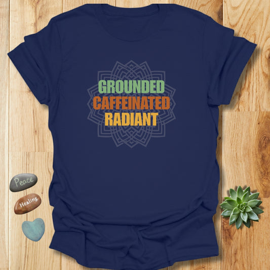 Grounded Caffeinated Radiant Mandala T-Shirt