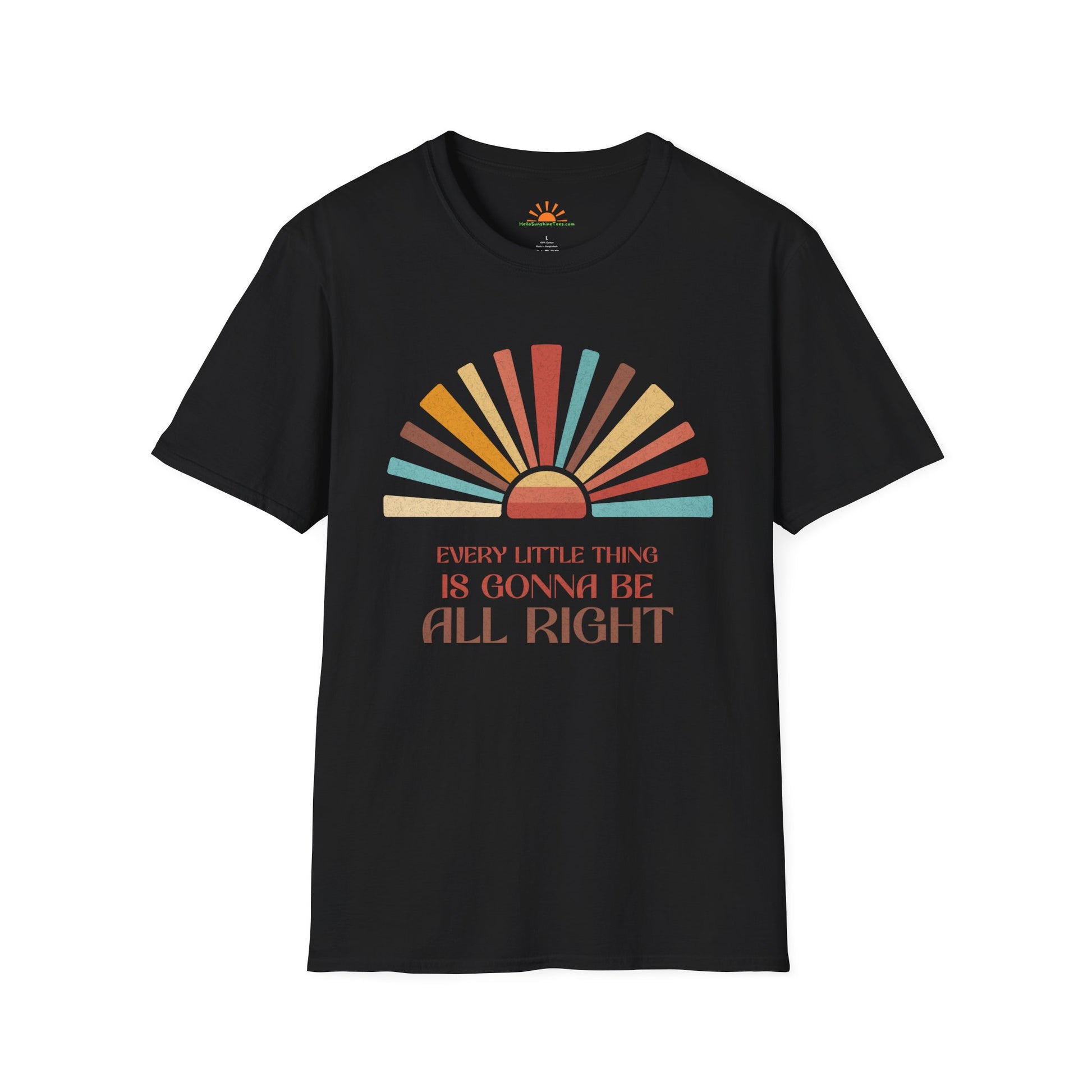 Every Little Thing Is Gonna Be All Right – Retro Sunburst Positivity T-Shirt– Grunge Texture - Hello Sunshine Tees