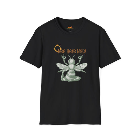 Bee Here Now T-Shirt – Funny Mindfulness Yoga Meditation Tee – Grunge Texture - Hello Sunshine Tees