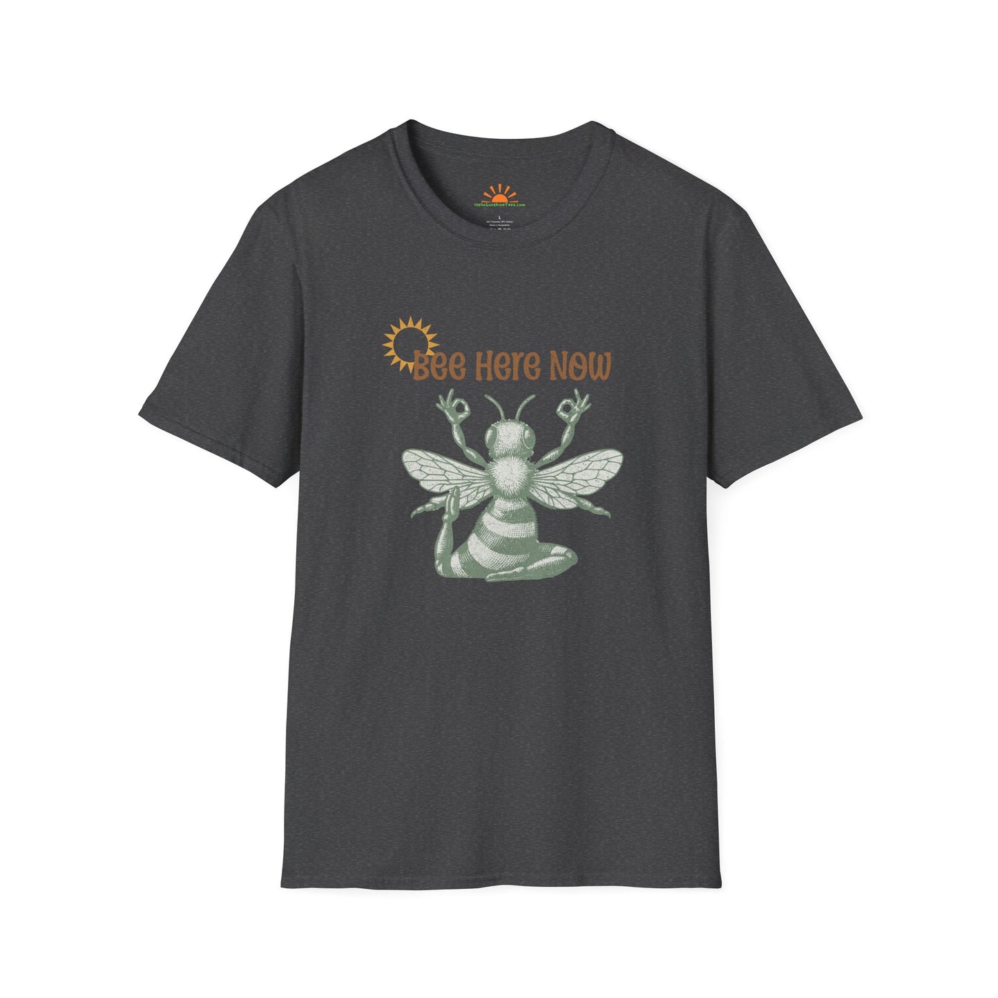 Bee Here Now T-Shirt – Funny Mindfulness Yoga Meditation Tee – Grunge Texture - Hello Sunshine Tees