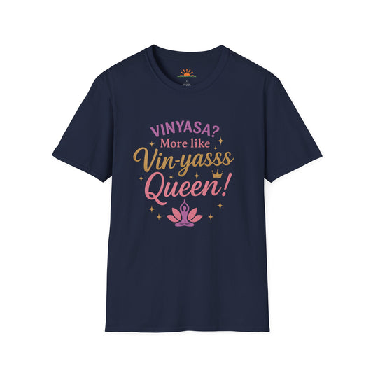 Vin-yasss Queen Yoga T-Shirt – Funny Sassy Yoga Tee for Women, Vinyasa Yoga Gift, Yoga Lover Apparel, Mindfulness Workout Shirt