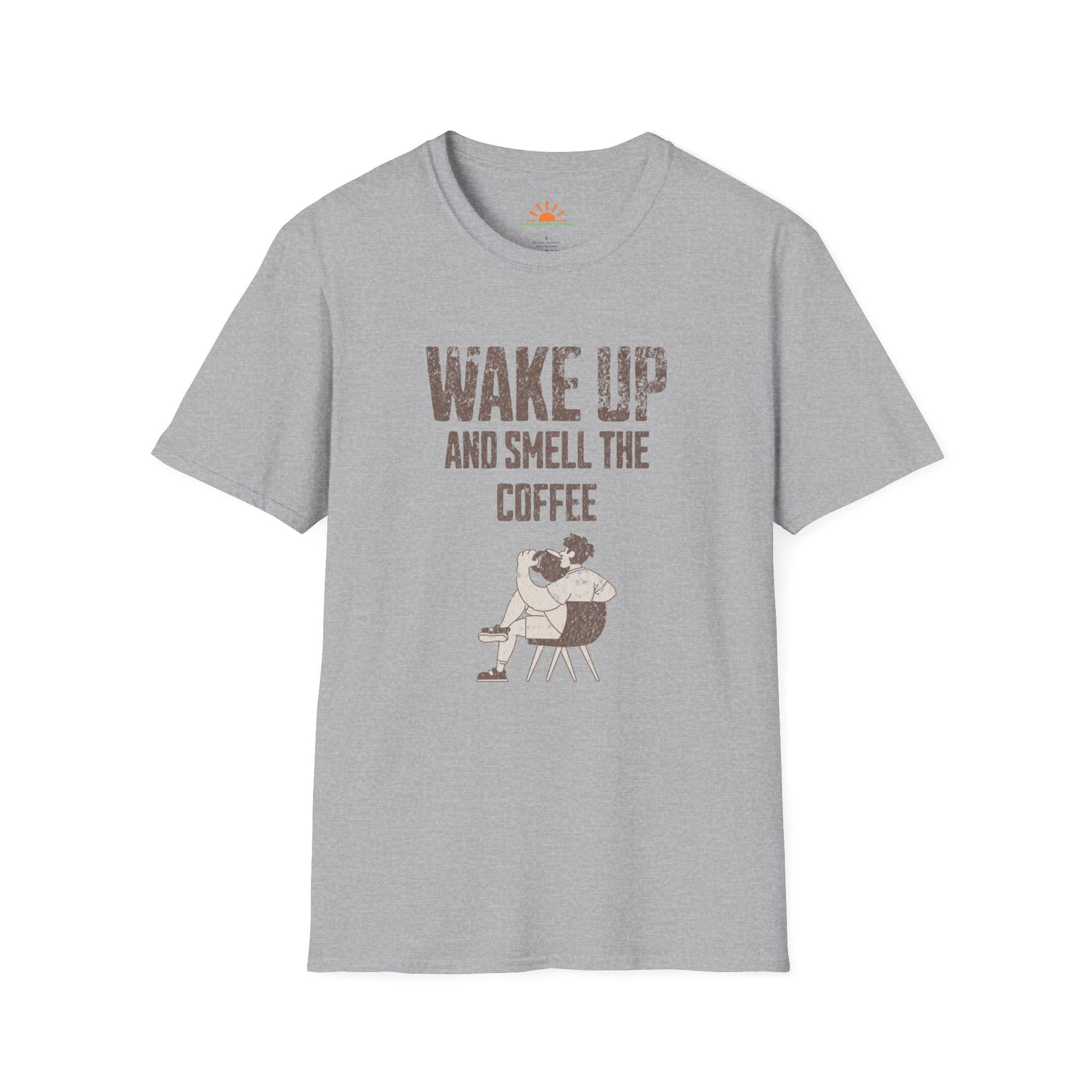 Wake Up and Smell the Coffee | Funny Graphic T-Shirt – Grunge Texture - Hello Sunshine Tees
