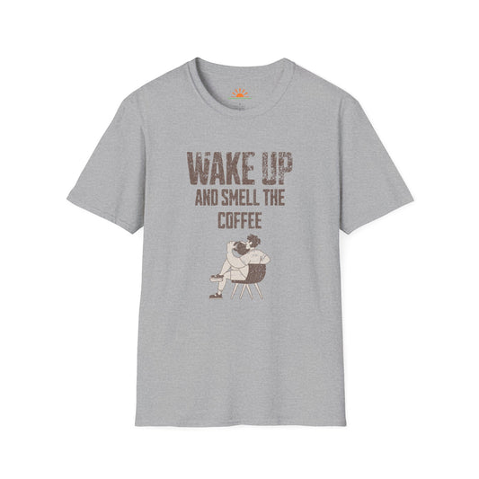 Wake Up and Smell the Coffee | Funny Graphic T-Shirt – Grunge Texture - Hello Sunshine Tees