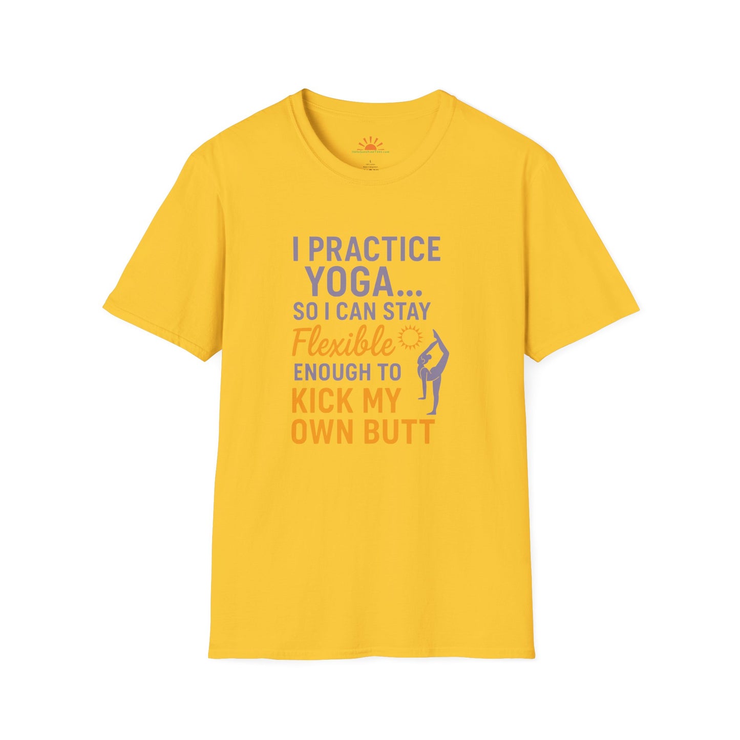 I Practice Yoga So I Can Kick My Own Butt T-Shirt – Funny Flexible Yoga Quote Tee for Women