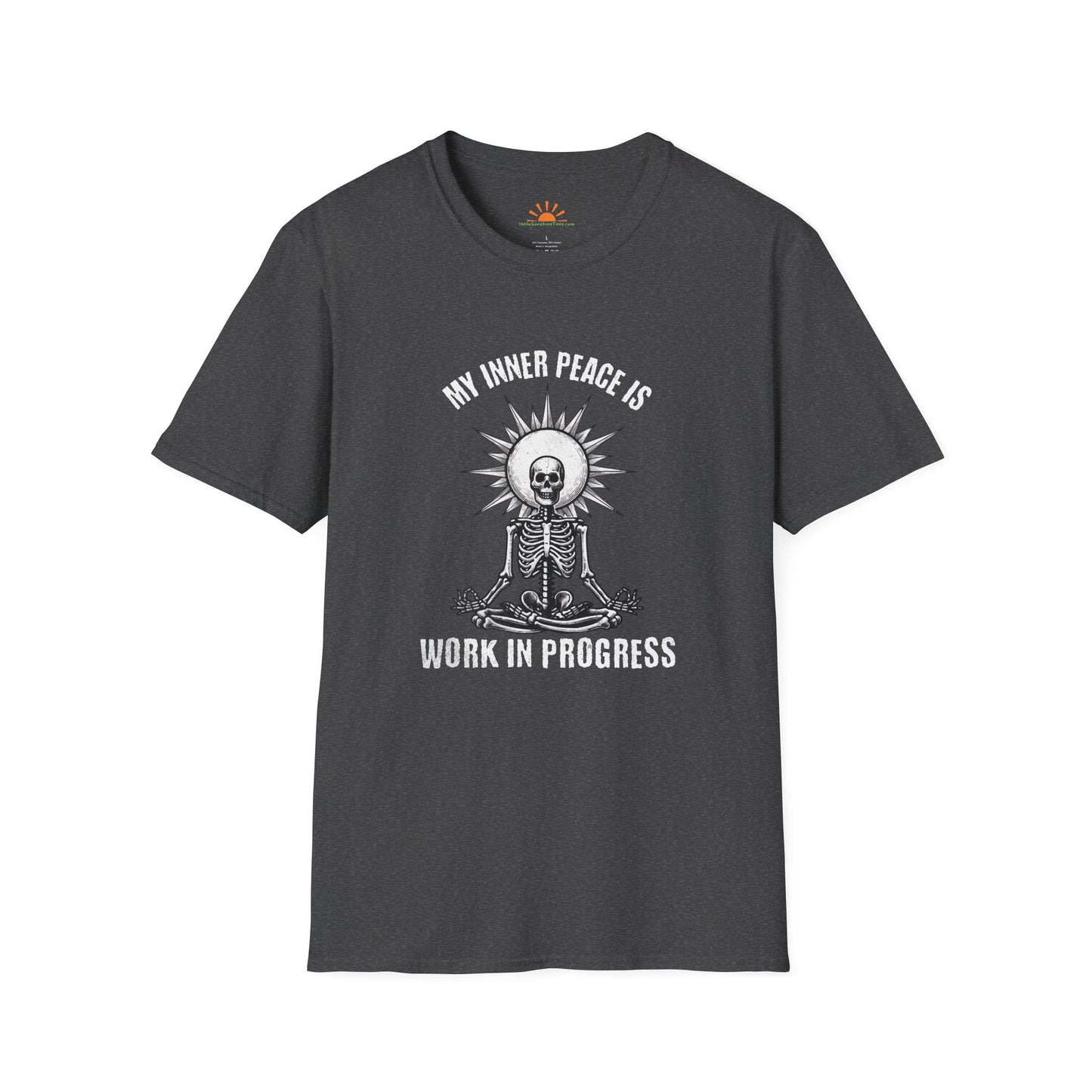 My Inner Peace is a Work In Progress - Funny Skeleton T-Shirt – Grunge Texture