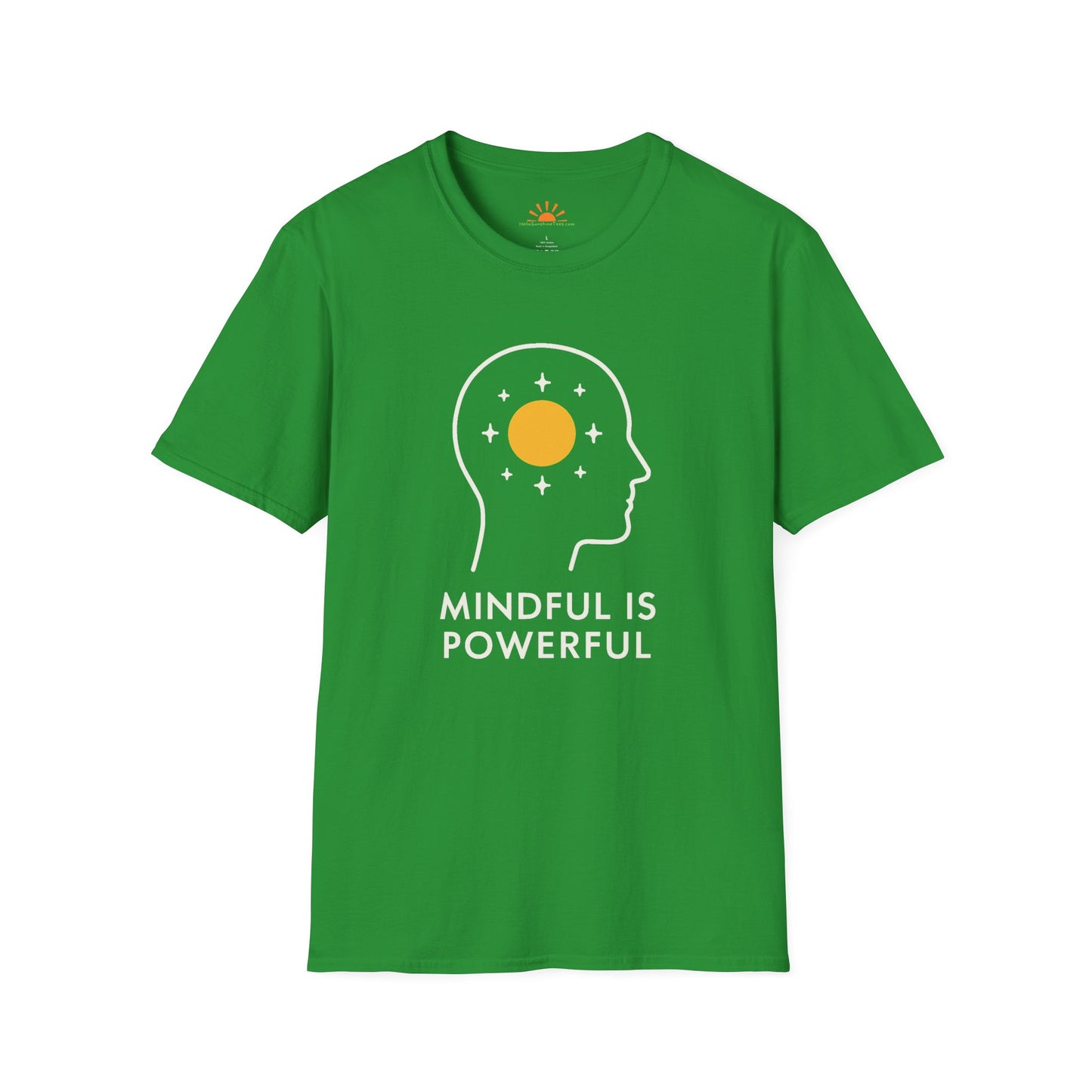 Mindful Is Powerful T-Shirt – Positive Mindset Graphic Tee - Hello Sunshine Tees