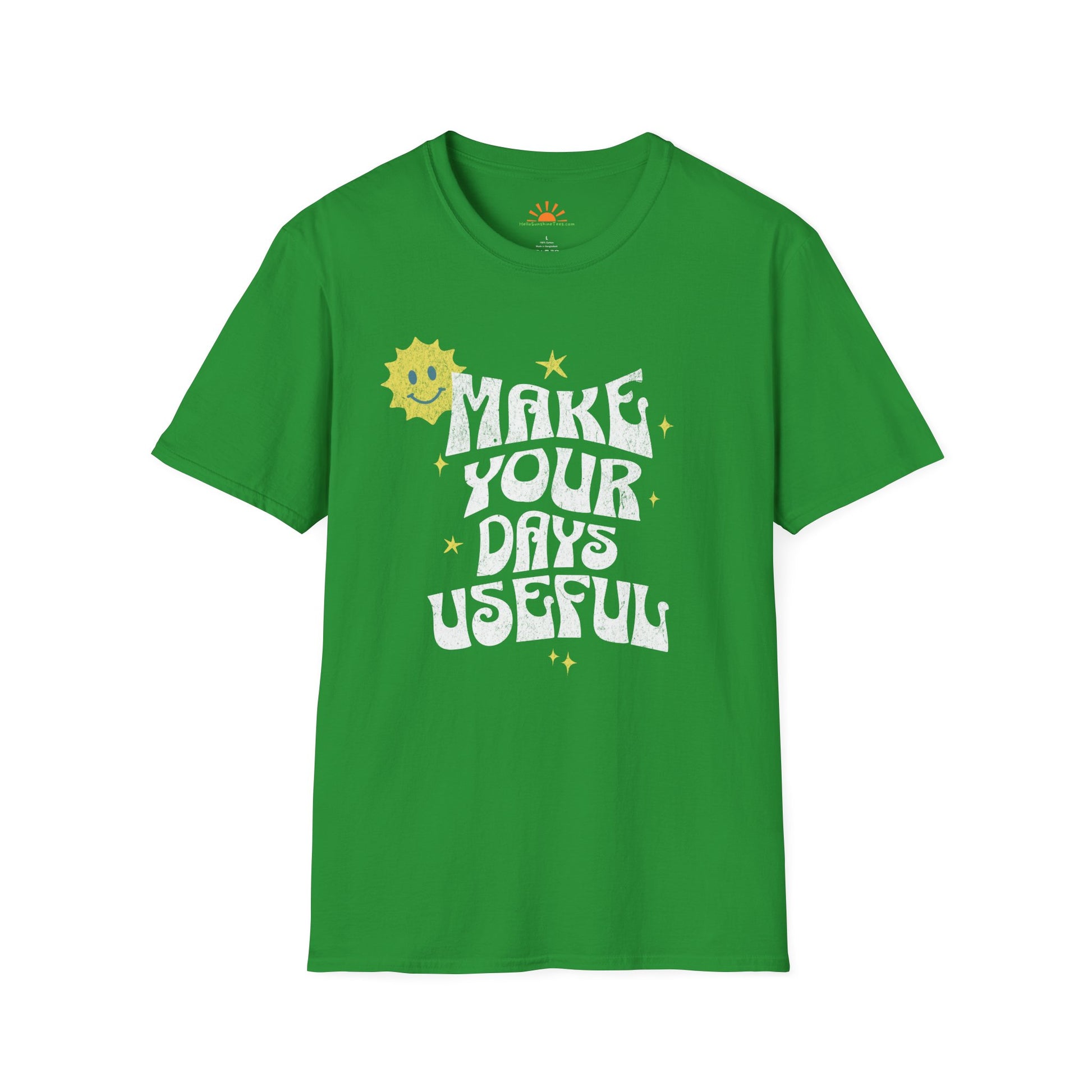 Make Your Days Useful T-Shirt – Positive Vibes Graphic Tee – Grunge Texture - Hello Sunshine Tees