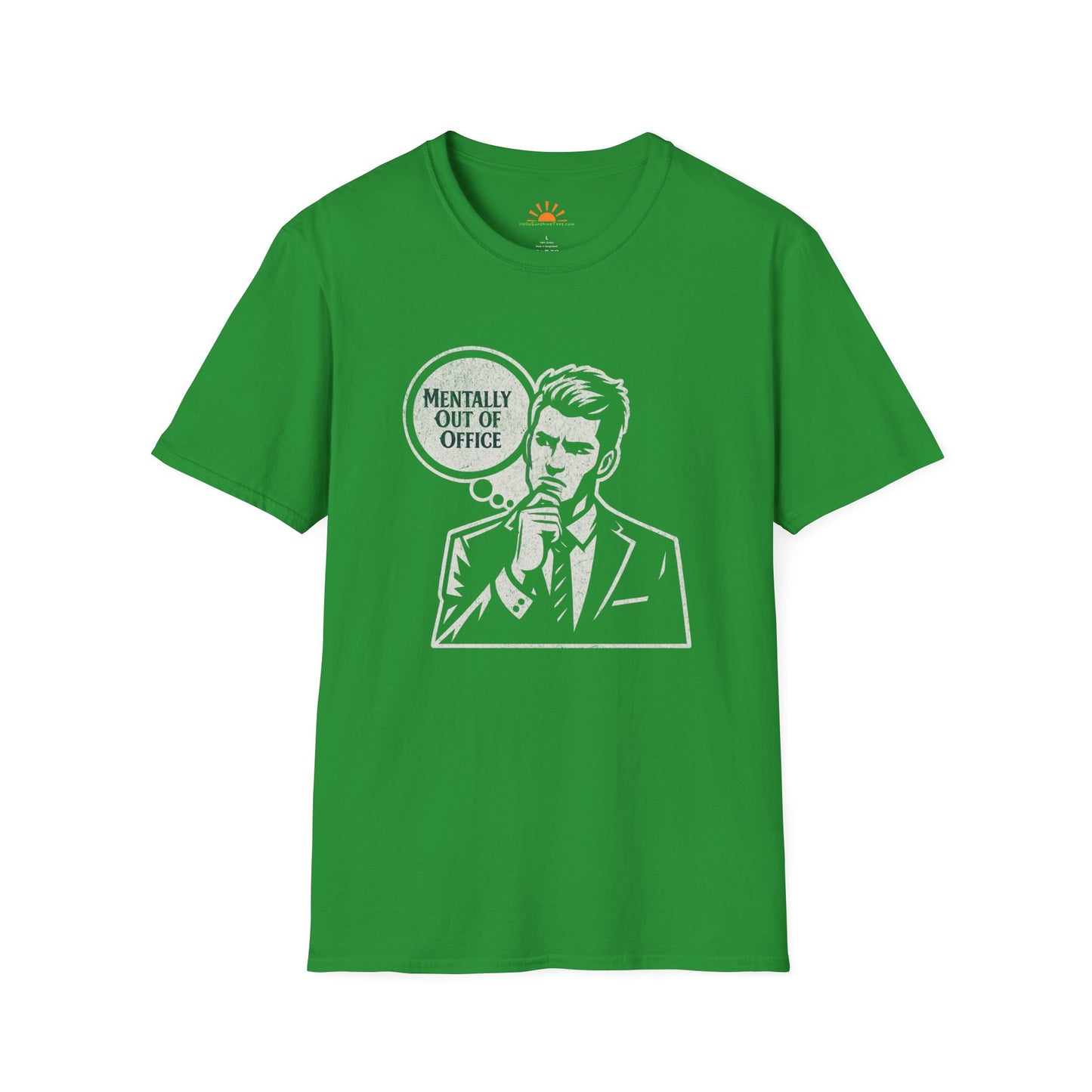 Mentally Out of Office T-Shirt – Funny Retro Comic Style Tee – Grunge Texture - Hello Sunshine Tees
