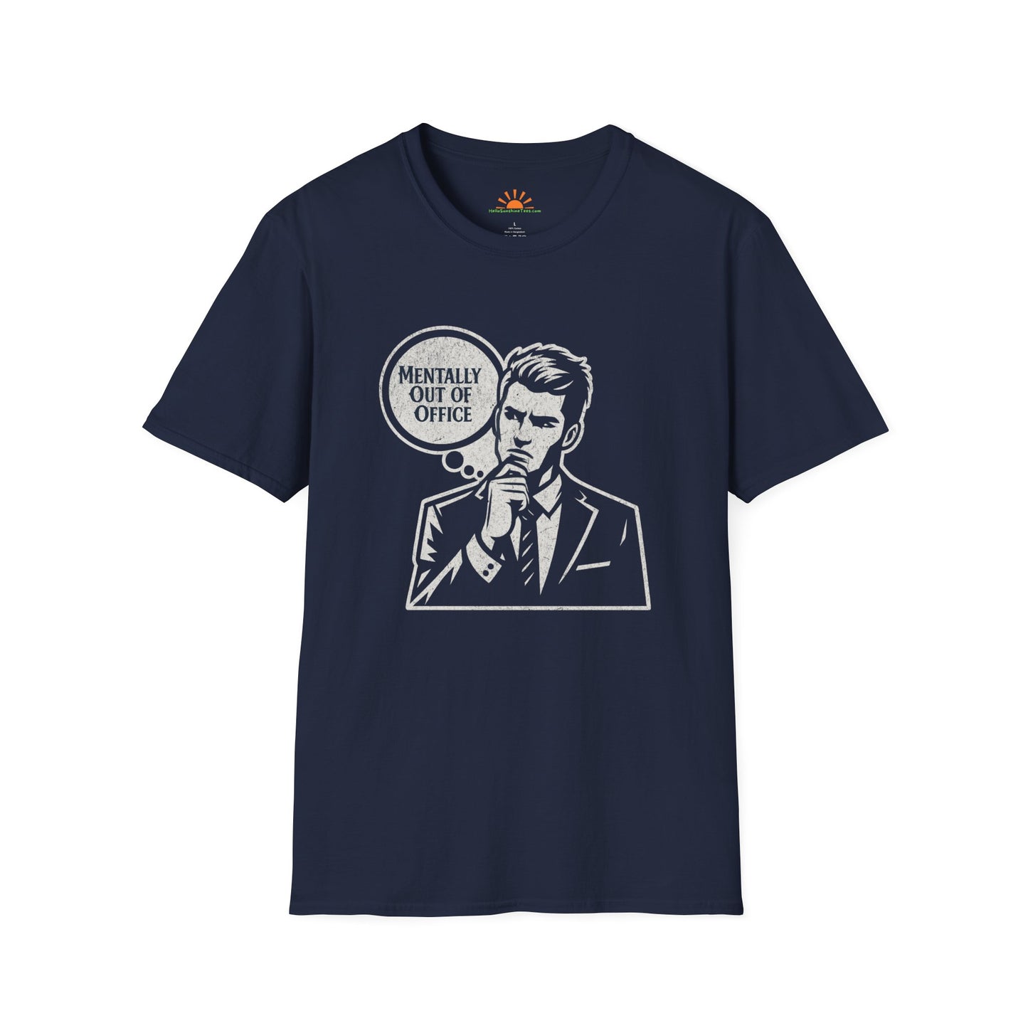 Mentally Out of Office T-Shirt – Funny Retro Comic Style Tee – Grunge Texture - Hello Sunshine Tees