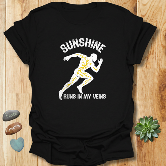 Sunshine Runs in My Veins T-Shirt – Grunge Texture