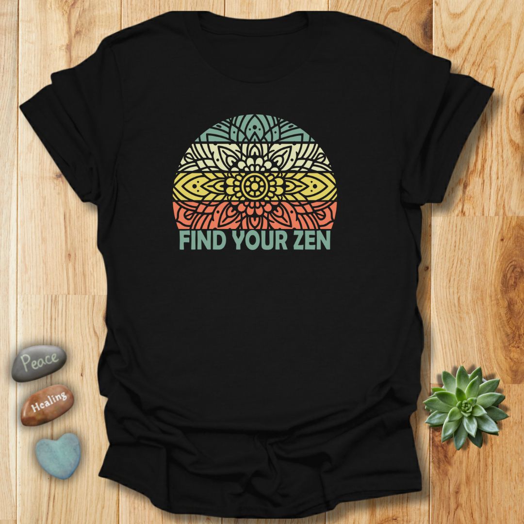 Find Your Zen T-Shirt
