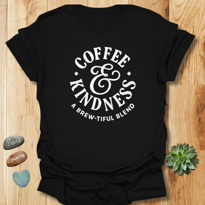 Coffee & Kindness T-Shirt – Grunge Texture