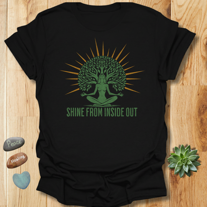 Shine from the Inside Out - Positive Vibes T-Shirt