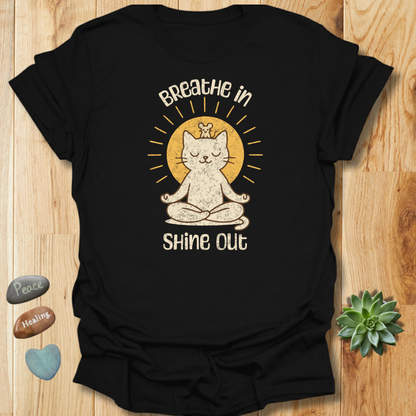 Breathe In Shine Out T-Shirt – Grunge Texture