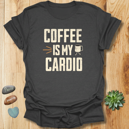 Coffee Is My Cardio T-Shirt– Grunge Texture