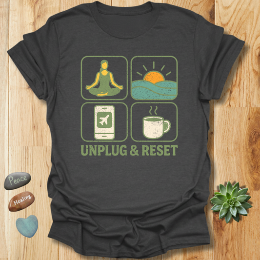 Unplug and Reset Mindfulness T-Shirt