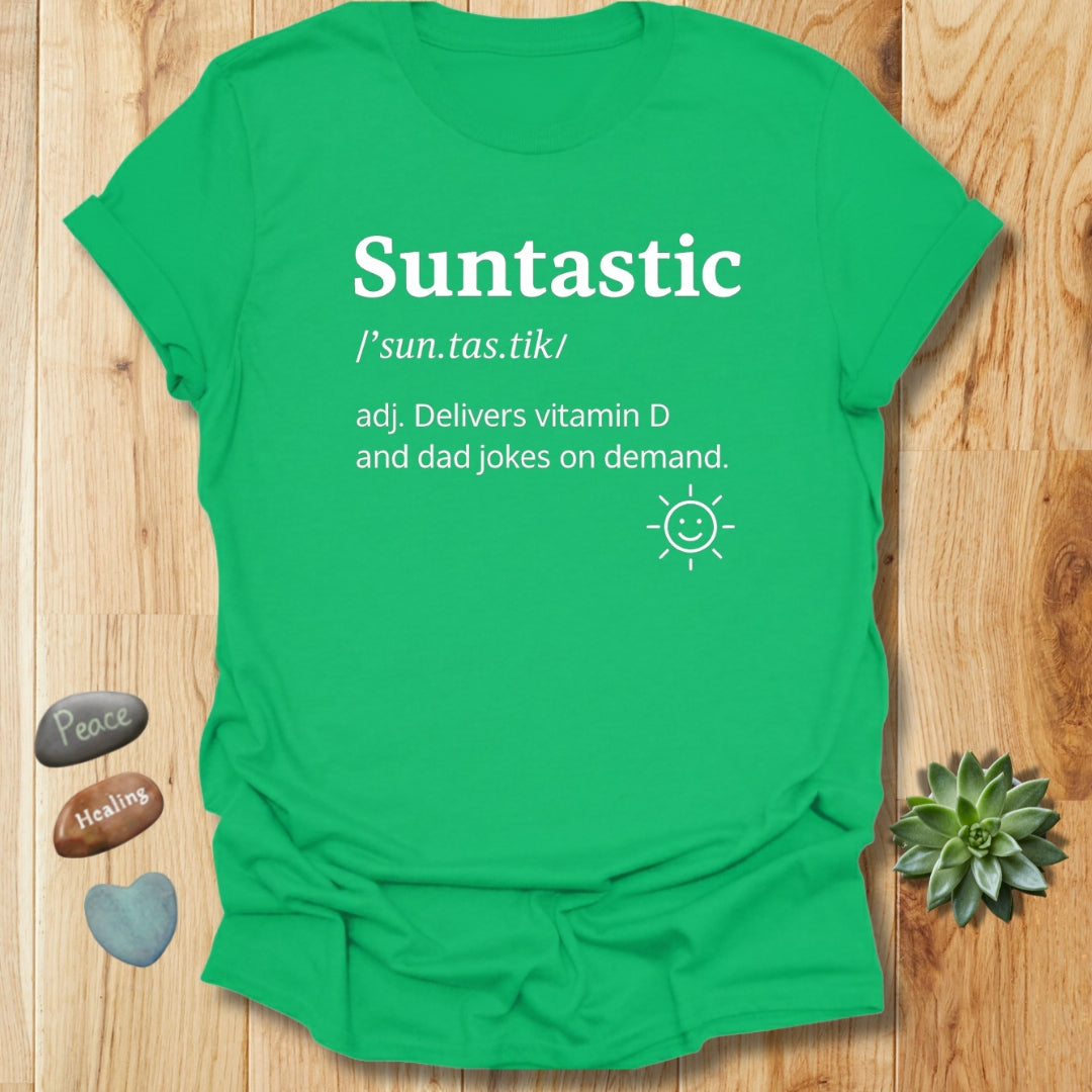 Suntastic Humor T-Shirt – Sunshine Lover & Dad Joke Gift