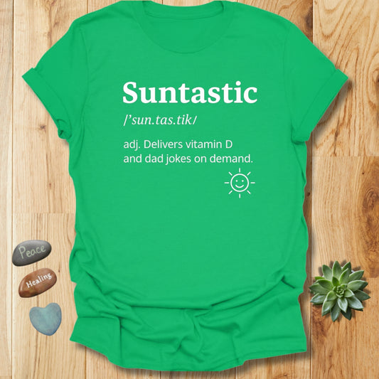 Suntastic Humor T-Shirt – Sunshine Lover & Dad Joke Gift
