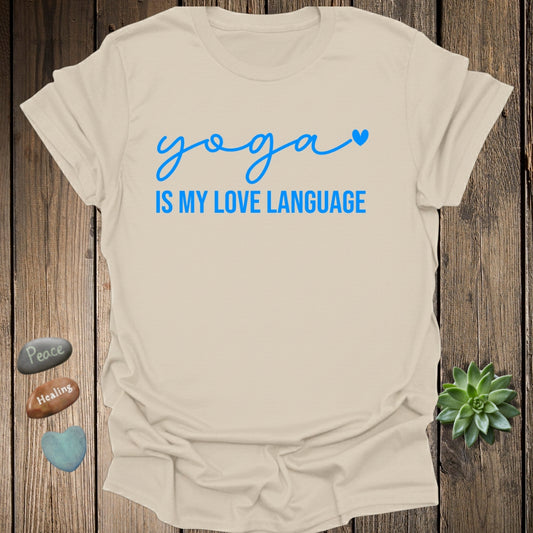 Yoga Is My Love Language T-Shirt