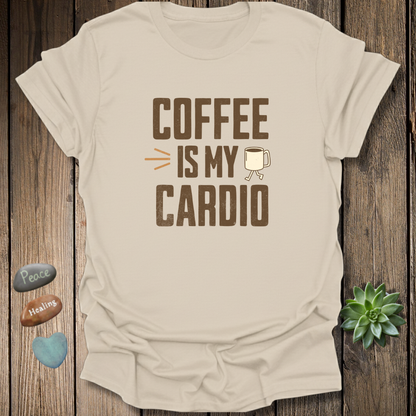 Coffee Is My Cardio T-Shirt– Grunge Texture