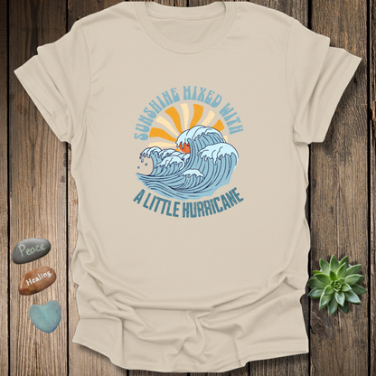 Sunshine Mixed With a Little Hurricane T-Shirt – Grunge Texture