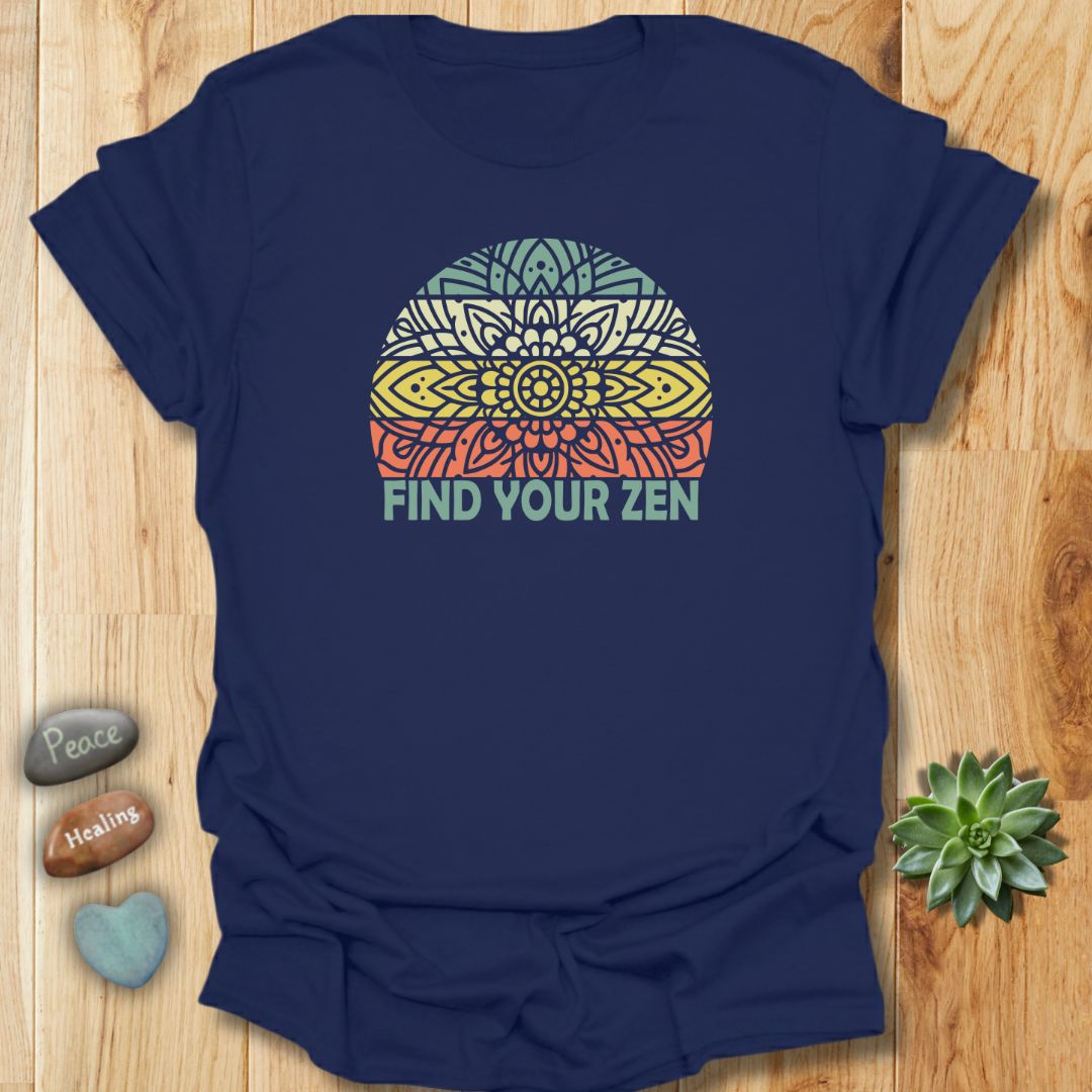 Find Your Zen T-Shirt