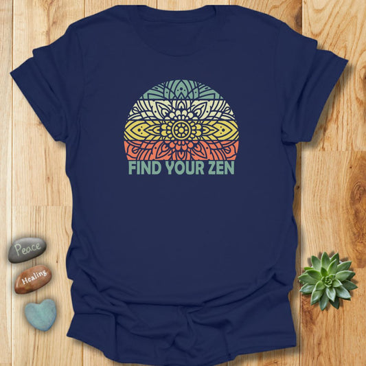Find Your Zen T-Shirt
