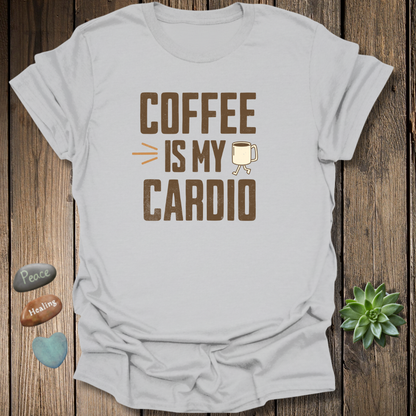 Coffee Is My Cardio T-Shirt– Grunge Texture