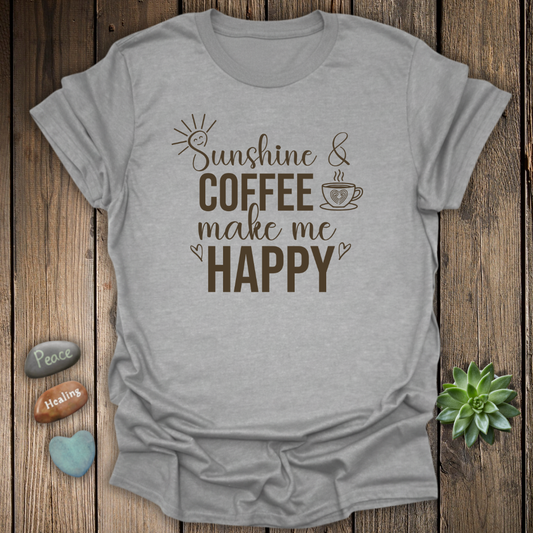 Sunshine & Coffee Make Me Happy T-Shirt